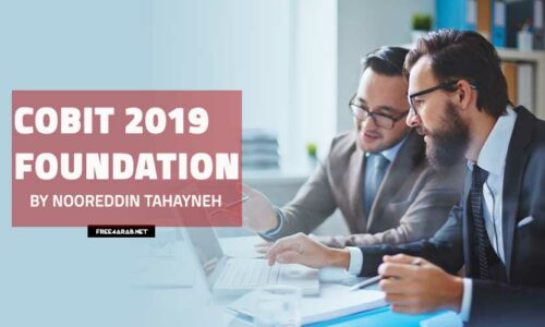 COBIT 2019 Foundation By Eng-Nooreddin Tahayneh