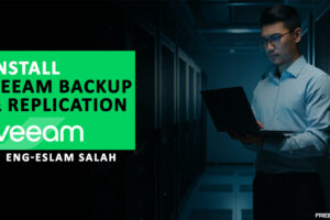 Install-Veeam-Backup-&-Replication