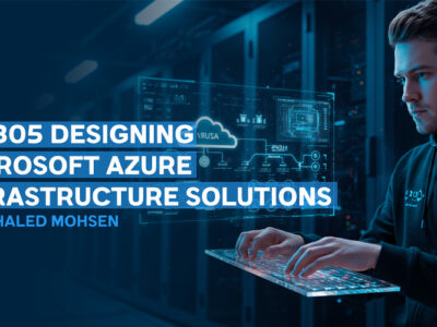 AZ-305 Designing Microsoft Azure Infrastructure Solutions