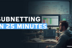 Subnetting-in-25-Minutes